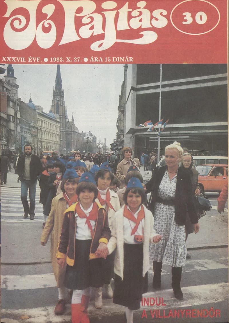 Jó Pajtás, 37. évf. 1983. október 27. 30. sz.