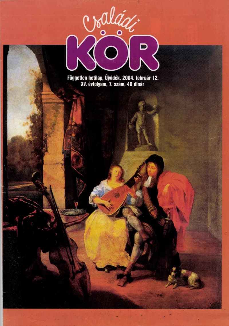 Családi Kör, 15. évf. 2004. február 12. 7. sz.