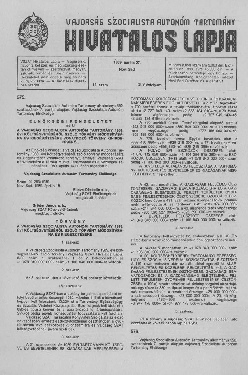 Vajdaság Szocialista Autonóm Tartomány Hivatalos Lapja, 45. évf. 1989. április 27. 12. sz.