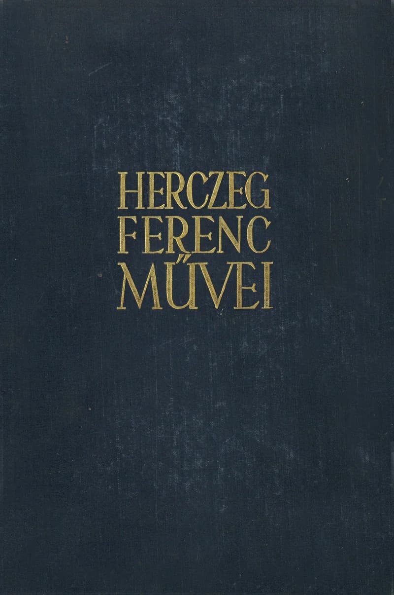 Herczeg Ferenc művei V.
