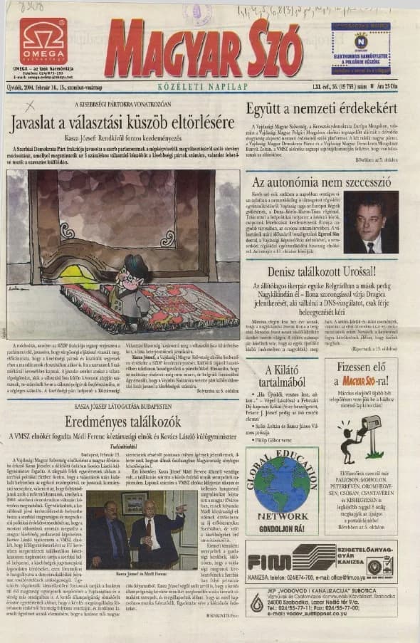 Magyar Szó, 61. évf. 2004. február 14. – 15. 36. sz. 1–36. oldal