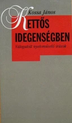 Kettős idegenségben