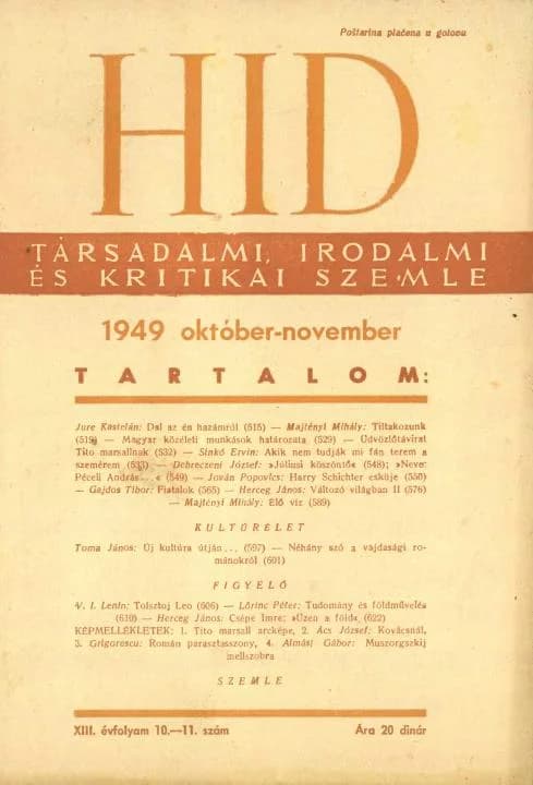 Híd, 13. évf. 1949. október – november. 10–11. sz. 514–629. oldal