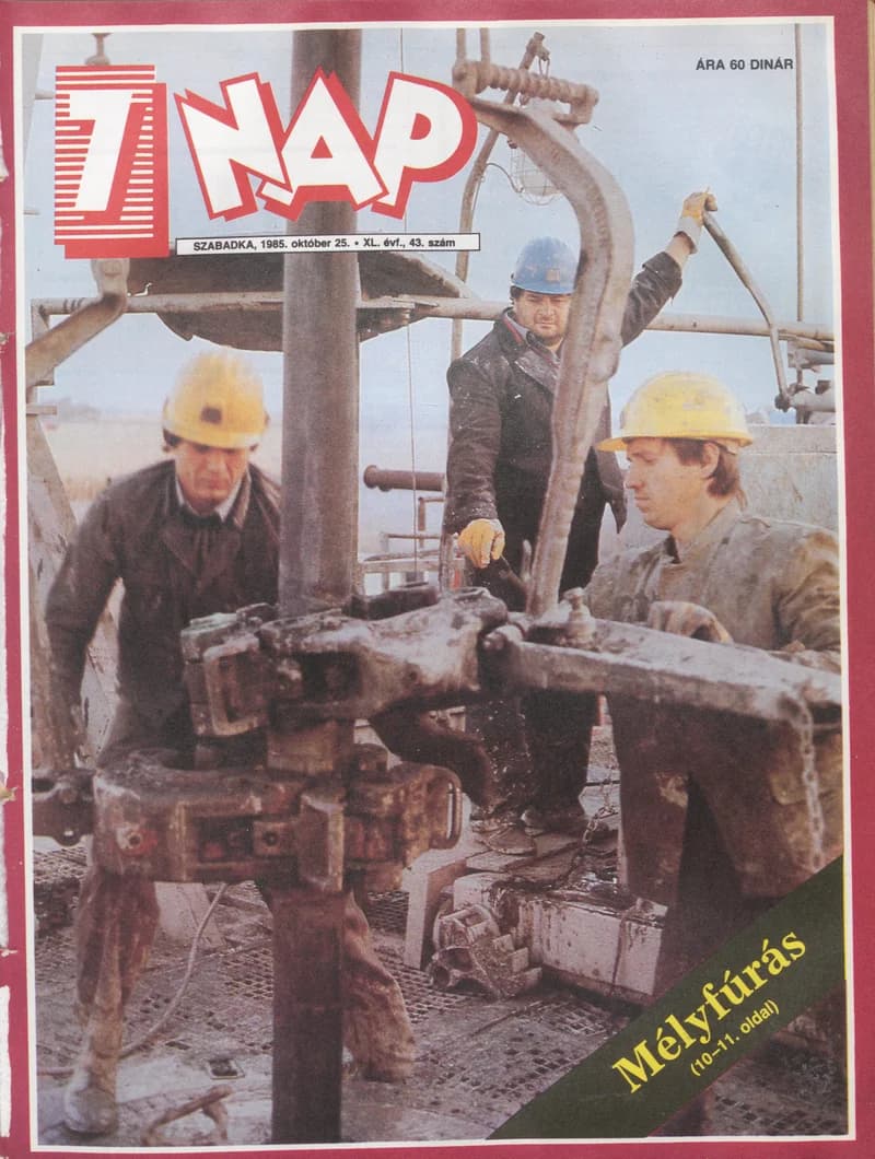 7 Nap, 40. évf. 1985. október 25. 43. sz. 1–68. oldal