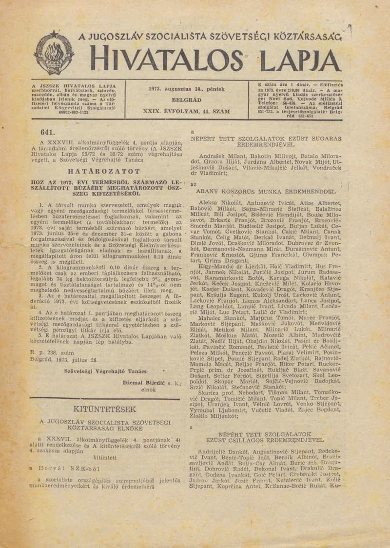 A Jugoszláv Szocialista Szövetségi Köztársaság Hivatalos Lapja, 29. évf. 1973. augusztus 10. 44. sz.