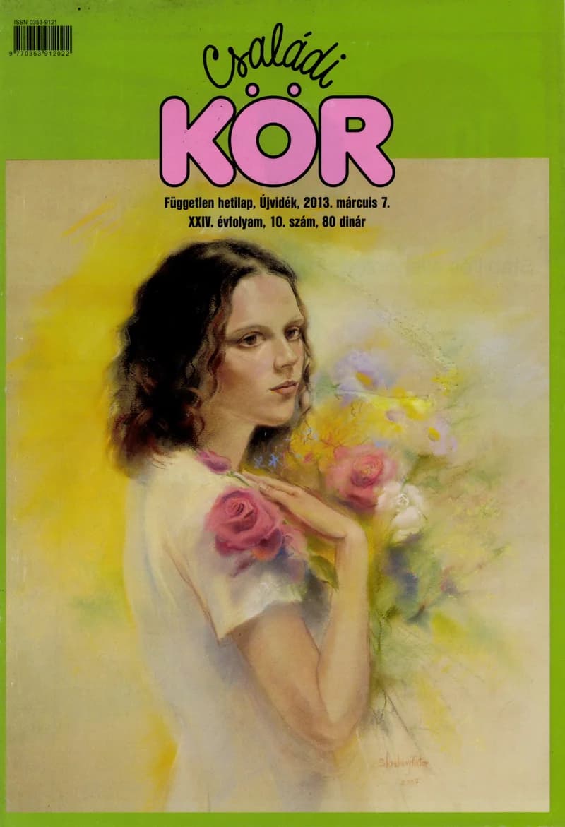 Családi Kör, 24. évf. 2013. március 7. 10. sz.