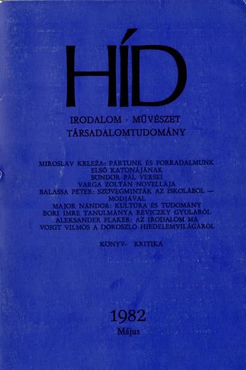 Híd, 46. évf. 1982. május. 5. sz. 569–700. oldal