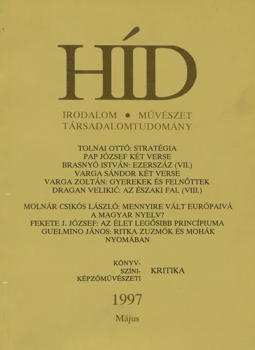 Híd, 61. évf. 1997. május. 5. sz. 305–400. oldal