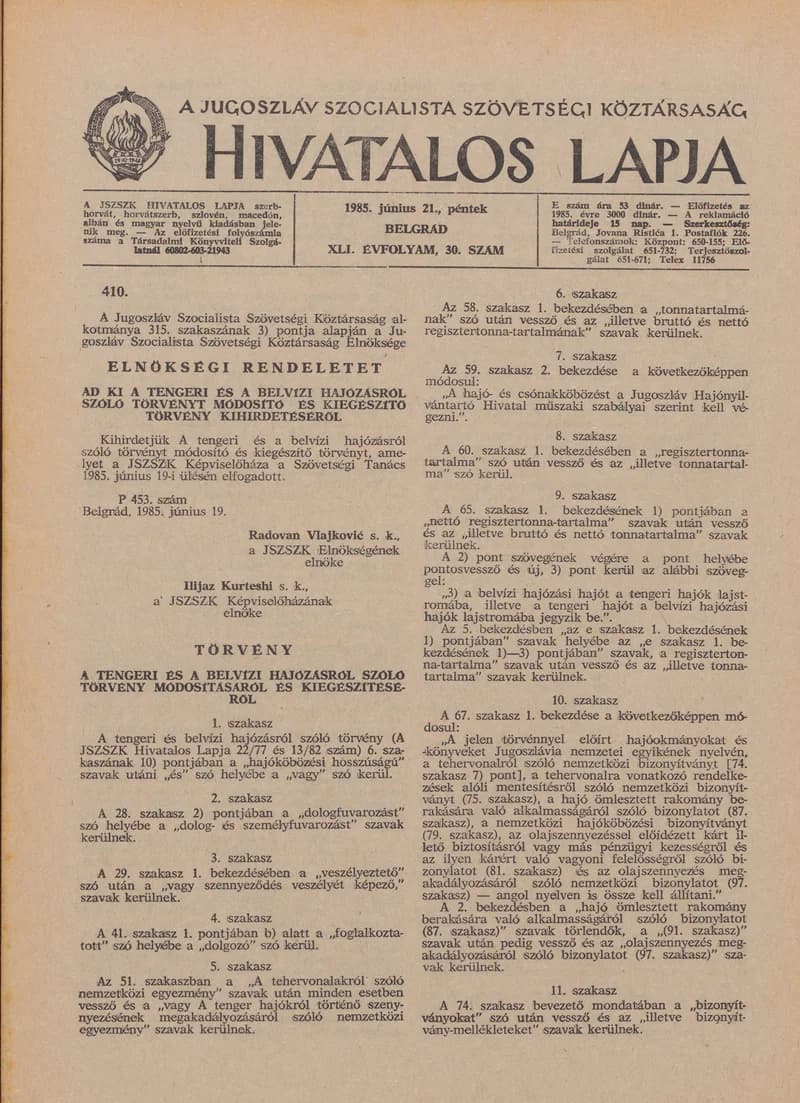 A Jugoszláv Szocialista Szövetségi Köztársaság Hivatalos Lapja, 41. évf. 1985. június 21. 30. sz. 937–964. oldal