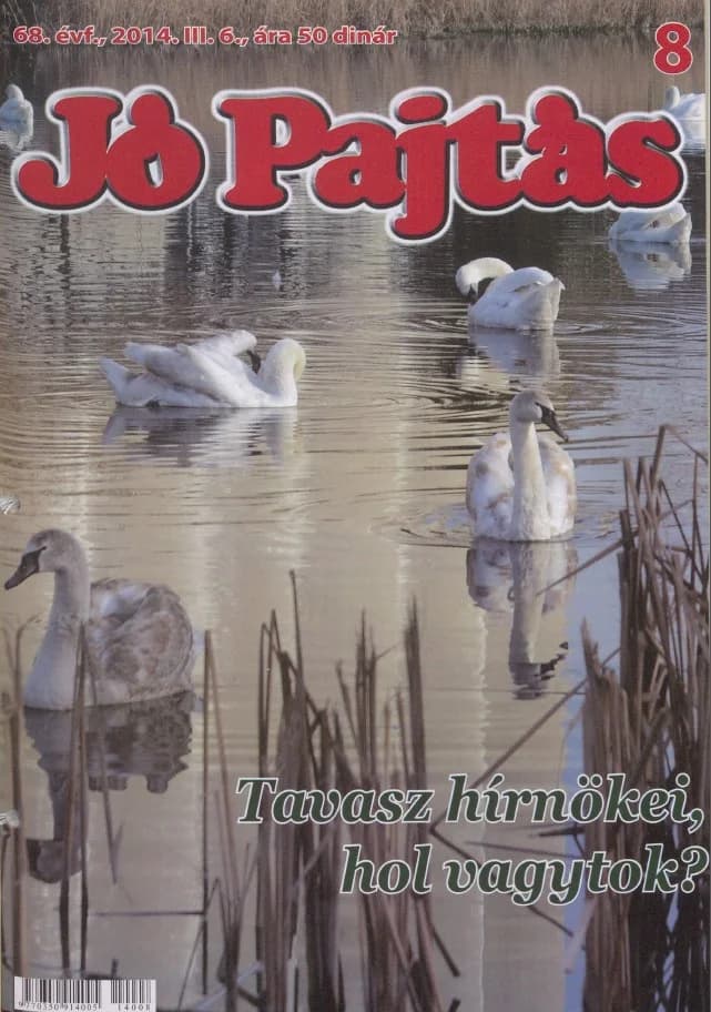 Jó Pajtás, 68. évf. 2014. március 6. 8. sz.