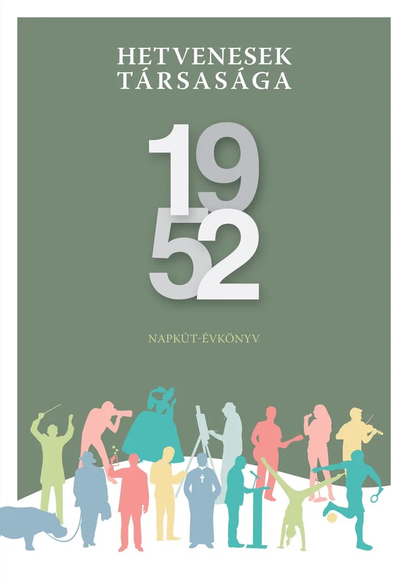 Hetvenesek társasága – 1952