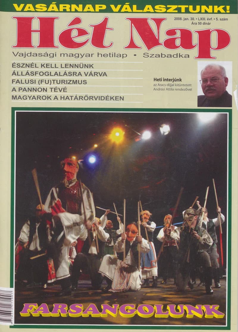 7 Nap, 63. évf. 2008. január 30. 5. sz.