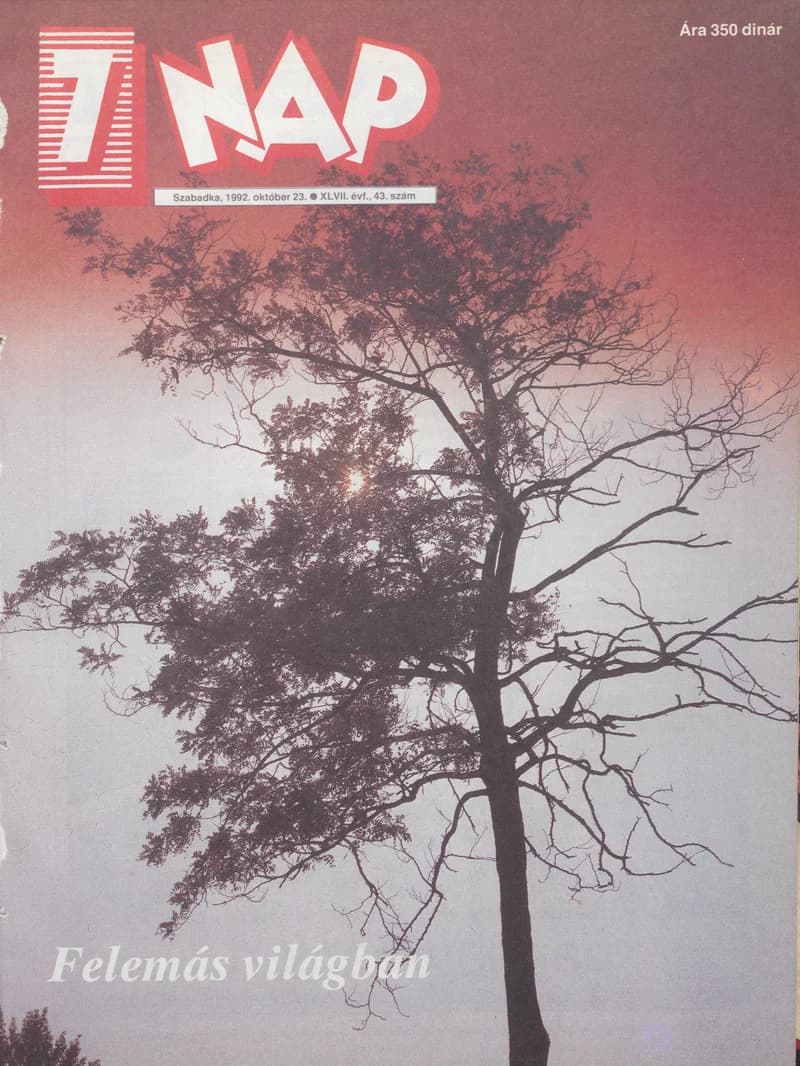 7 Nap, 47. évf. 1992. október 23. 43. sz. 1–52. oldal