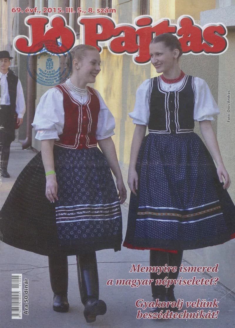 Jó Pajtás, 69. évf. 2015. március 5. 8. sz.