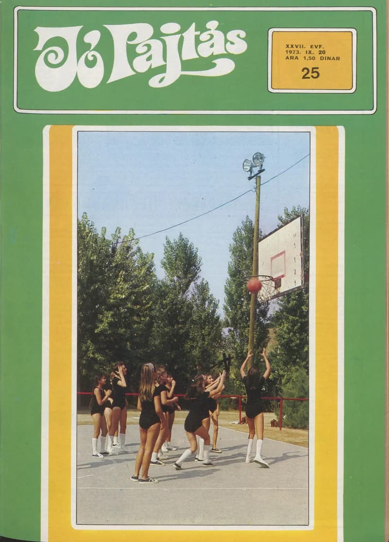 Jó Pajtás, 27. évf. 1973. szeptember 20. 25. sz.