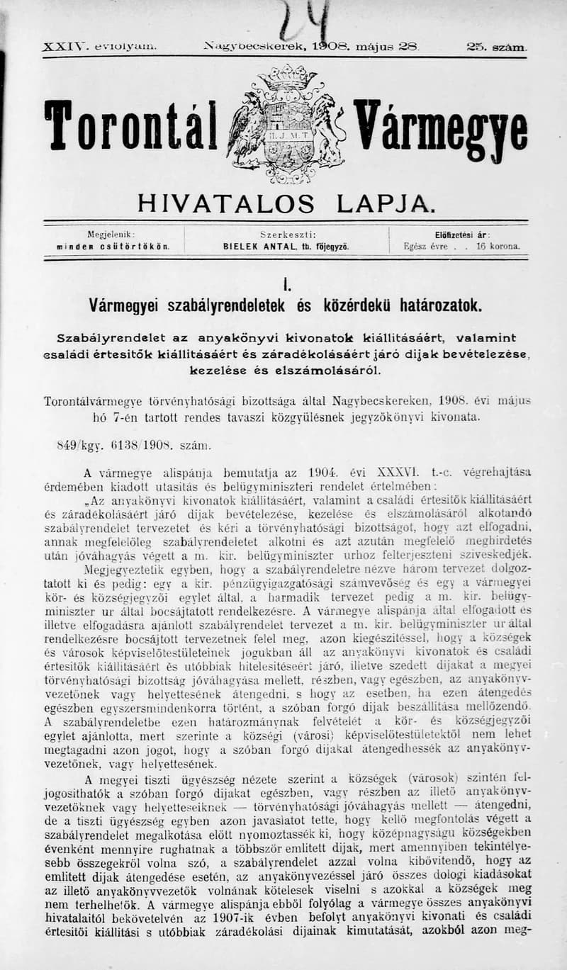 Torontál Vármegye Hivatalos Lapja, 24. évf. 1908. május 28. 25. sz.