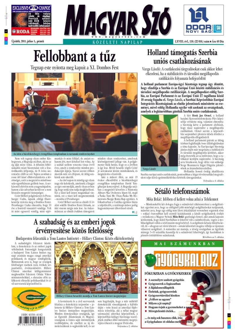 Magyar Szó, 68. évf. 2011. július 1. 150. sz. 1–20. oldal