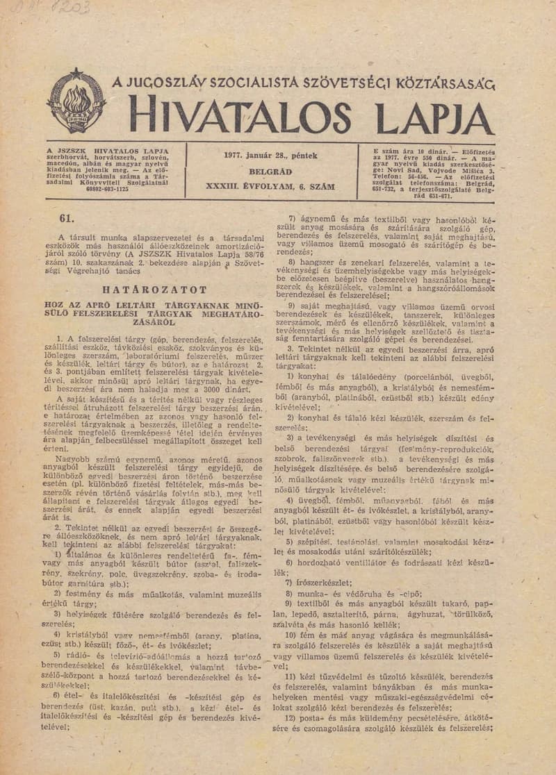 A Jugoszláv Szocialista Szövetségi Köztársaság Hivatalos Lapja, 33. évf. 1977. január 28. 6. sz. 357–396. oldal