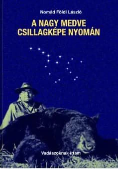 A Nagy Medve csillagképe nyomán