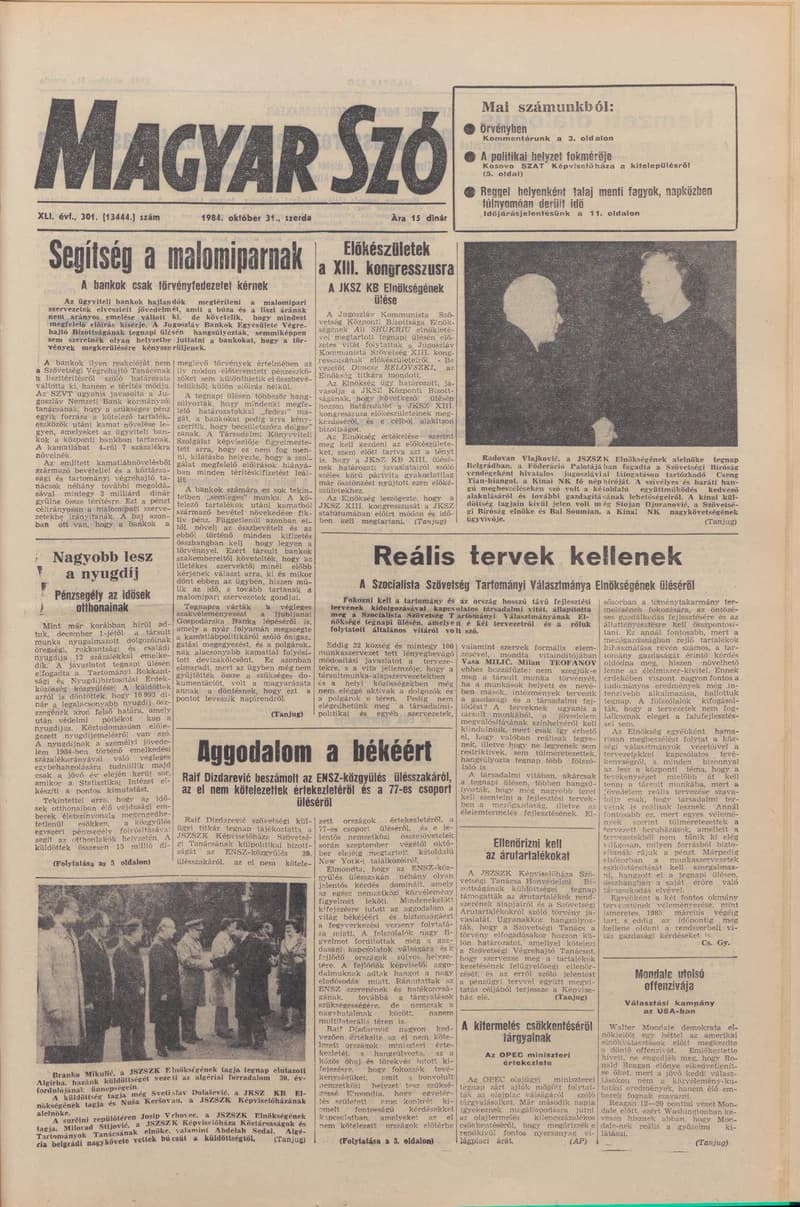 Magyar Szó, 41. évf. 1984. október 31. 301. sz. 1–16. oldal