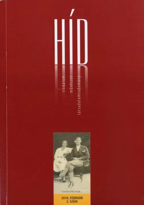 Híd, 74. évf. 2010. február. 2. sz. 1–128. oldal