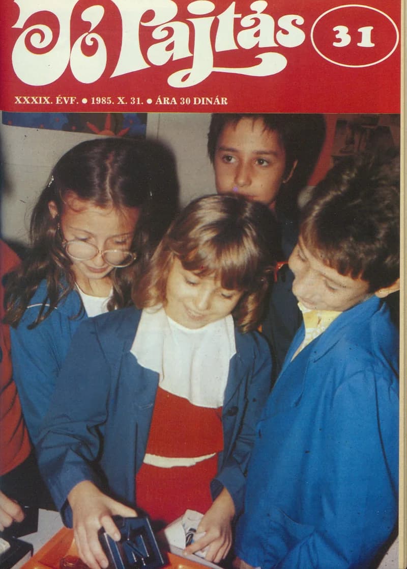 Jó Pajtás, 39. évf. 1985. október 31. 31. sz.