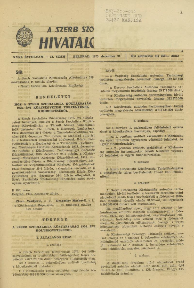 A Szerb Szocialista Köztársaság Hivatalos Közlönye, 31. évf. 1975. december 31. 54. sz. 1281–1320. oldal