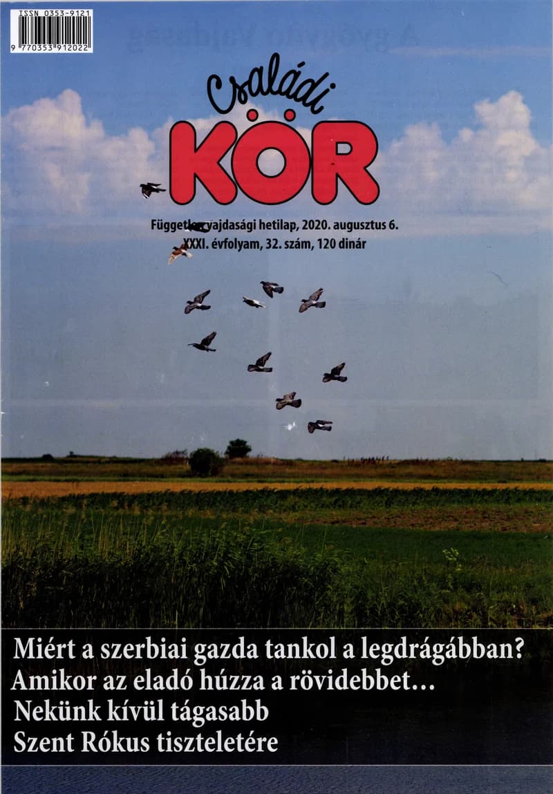 Családi Kör, 31. évf. 2020. augusztus 6. 32. sz.