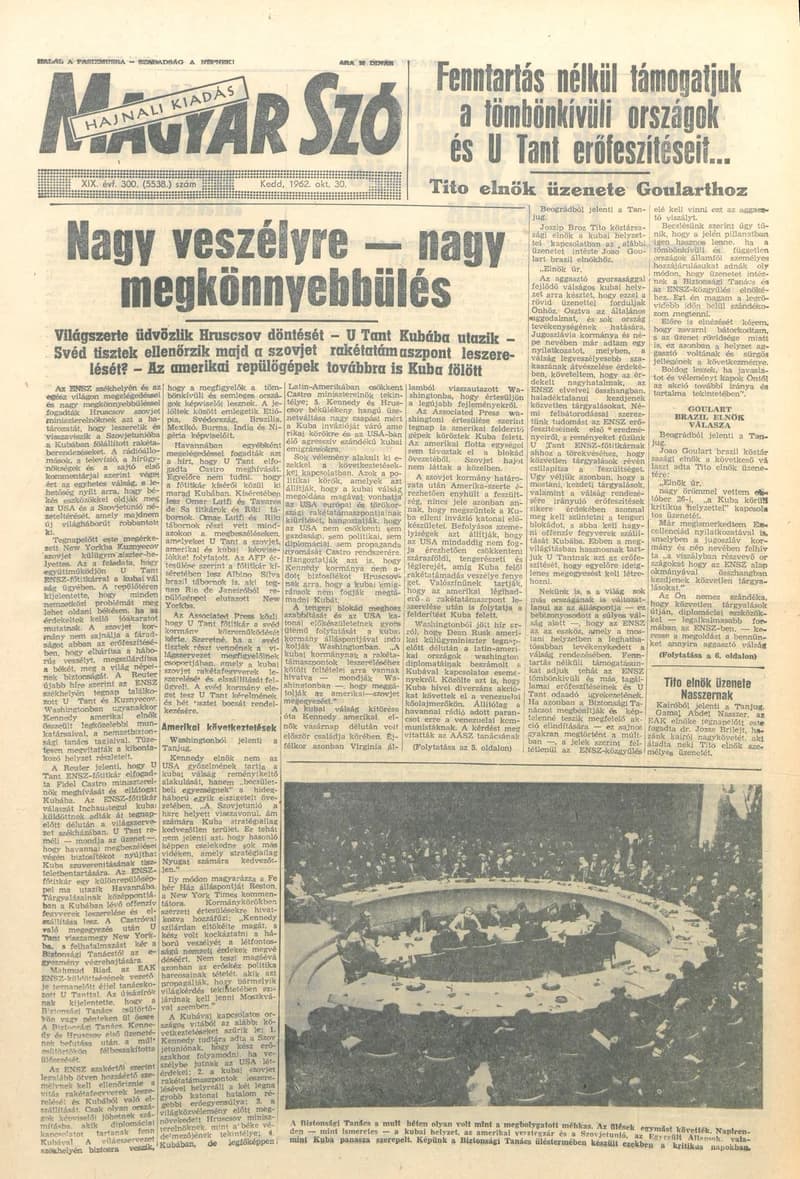 Magyar Szó, 19. évf. 1962. október 30. 300. sz. 1–16. oldal