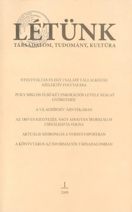 Létünk, 39. évf. 2009. 1. sz. 1–180. oldal