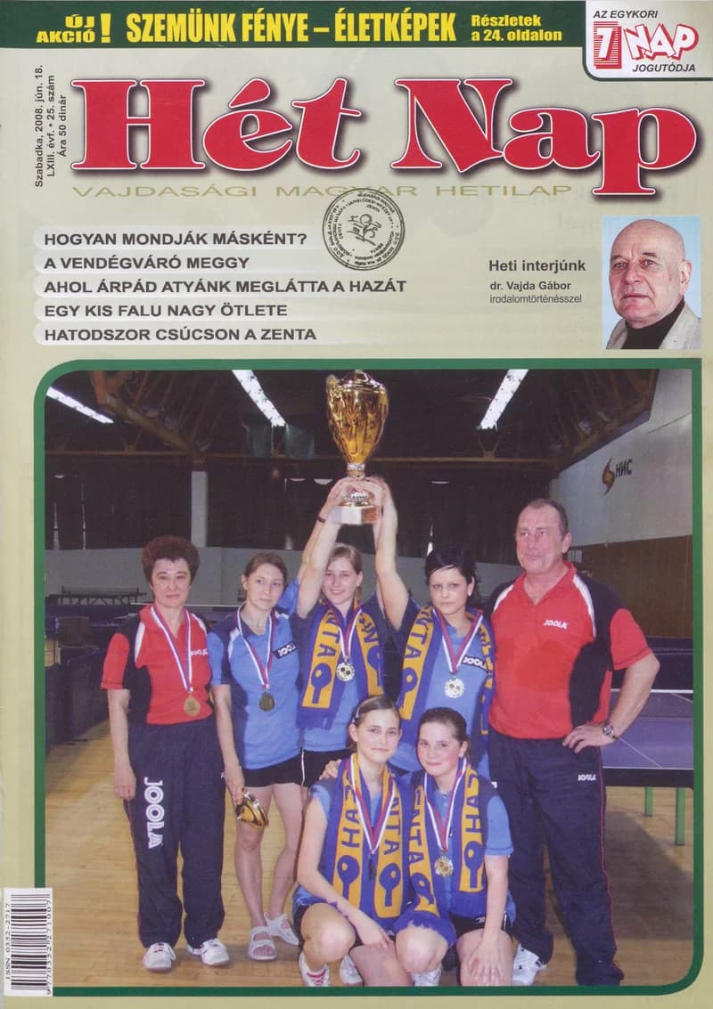 7 Nap, 63. évf. 2008. június 18. 25. sz.