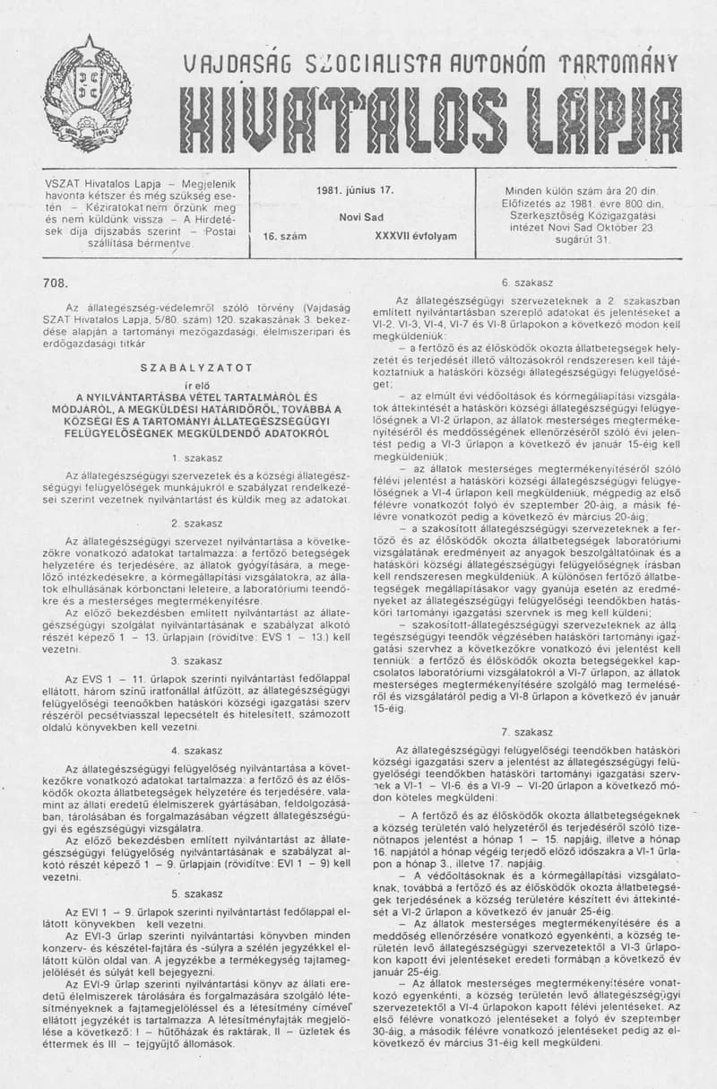 Vajdaság Szocialista Autonóm Tartomány Hivatalos Lapja, 37. évf. 1981. június 17. 16. sz.