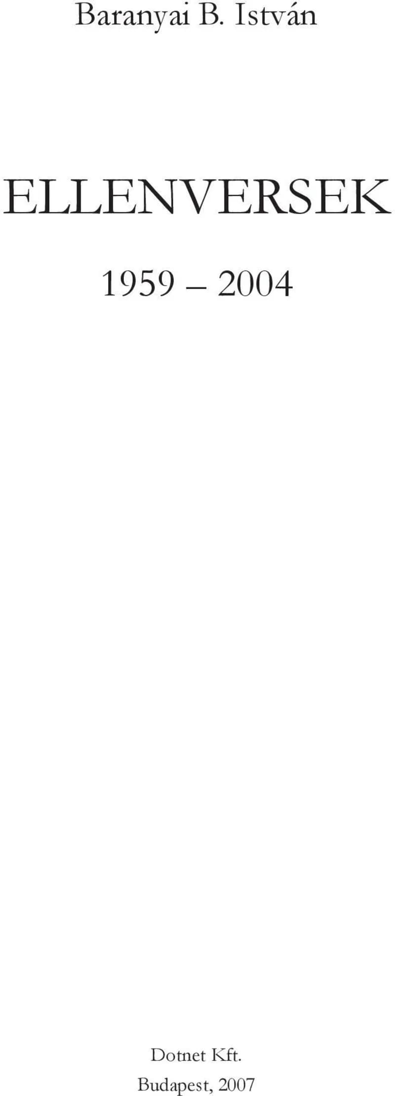 Ellenversek 1959–2004