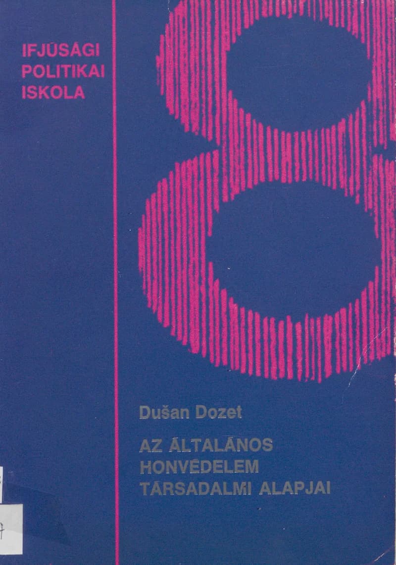 Az általános honvédelem társadalmi alapjai