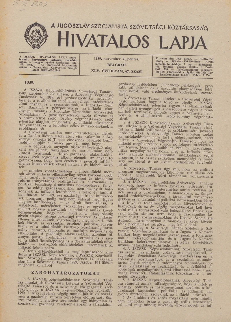 A Jugoszláv Szocialista Szövetségi Köztársaság Hivatalos Lapja, 45. évf. 1989. november 3. 67. sz. 1665–1684. oldal