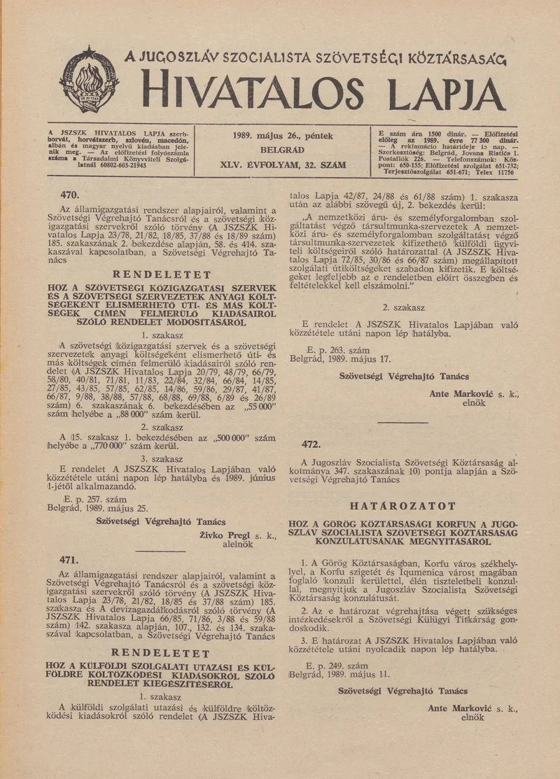 A Jugoszláv Szocialista Szövetségi Köztársaság Hivatalos Lapja, 45. évf. 1989. május 26. 32. sz. 805–820. oldal