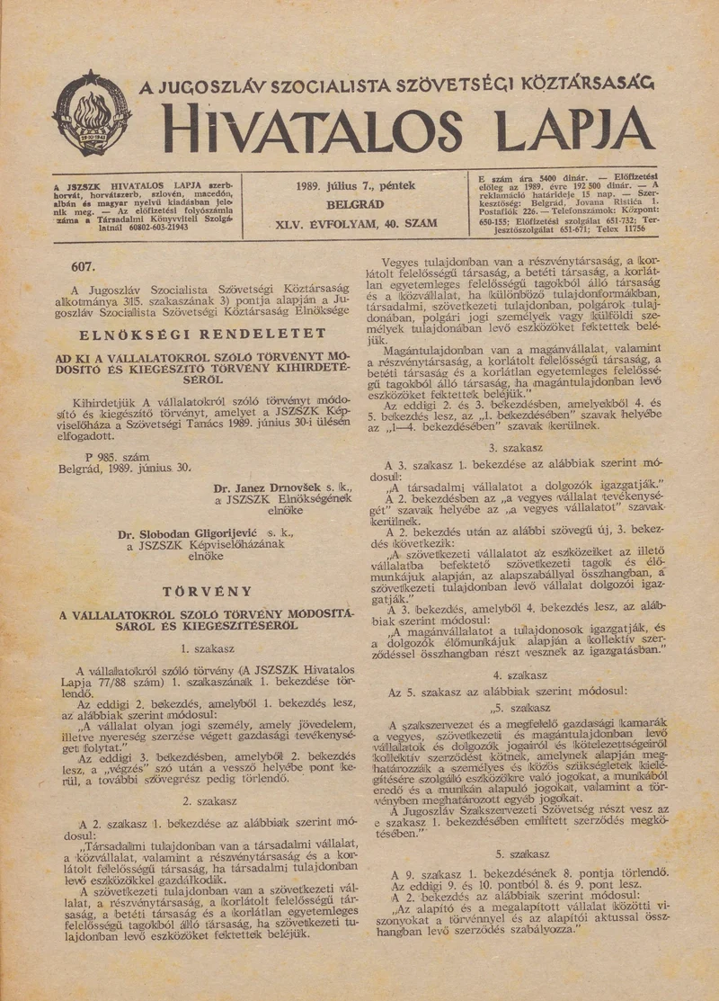 A Jugoszláv Szocialista Szövetségi Köztársaság Hivatalos Lapja, 45. évf. 1989. július 7. 40. sz. 1033–1060. oldal