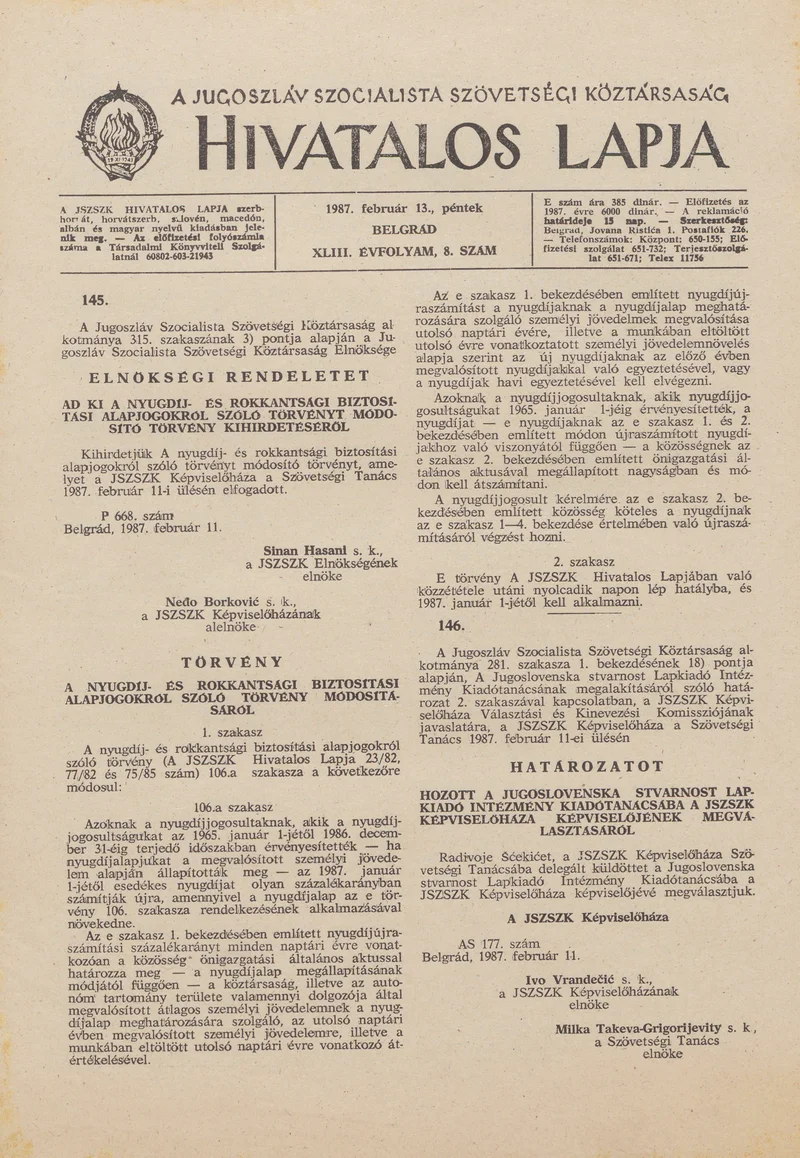 A Jugoszláv Szocialista Szövetségi Köztársaság Hivatalos Lapja, 43. évf. 1987. február 13. 8. sz. 225–268. oldal