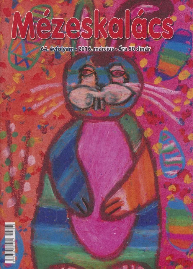 Mézeskalács, 64. évf. 2016. március. 3. sz.