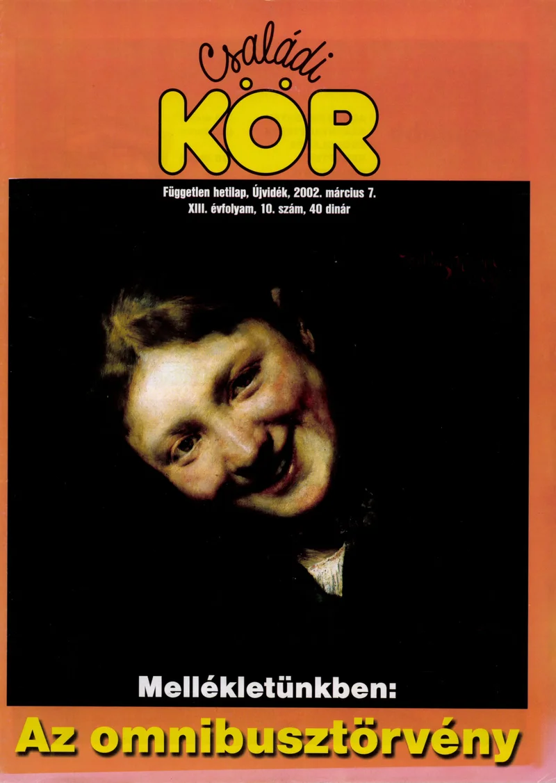 Családi Kör, 13. évf. 2002. március 7. 10. sz.