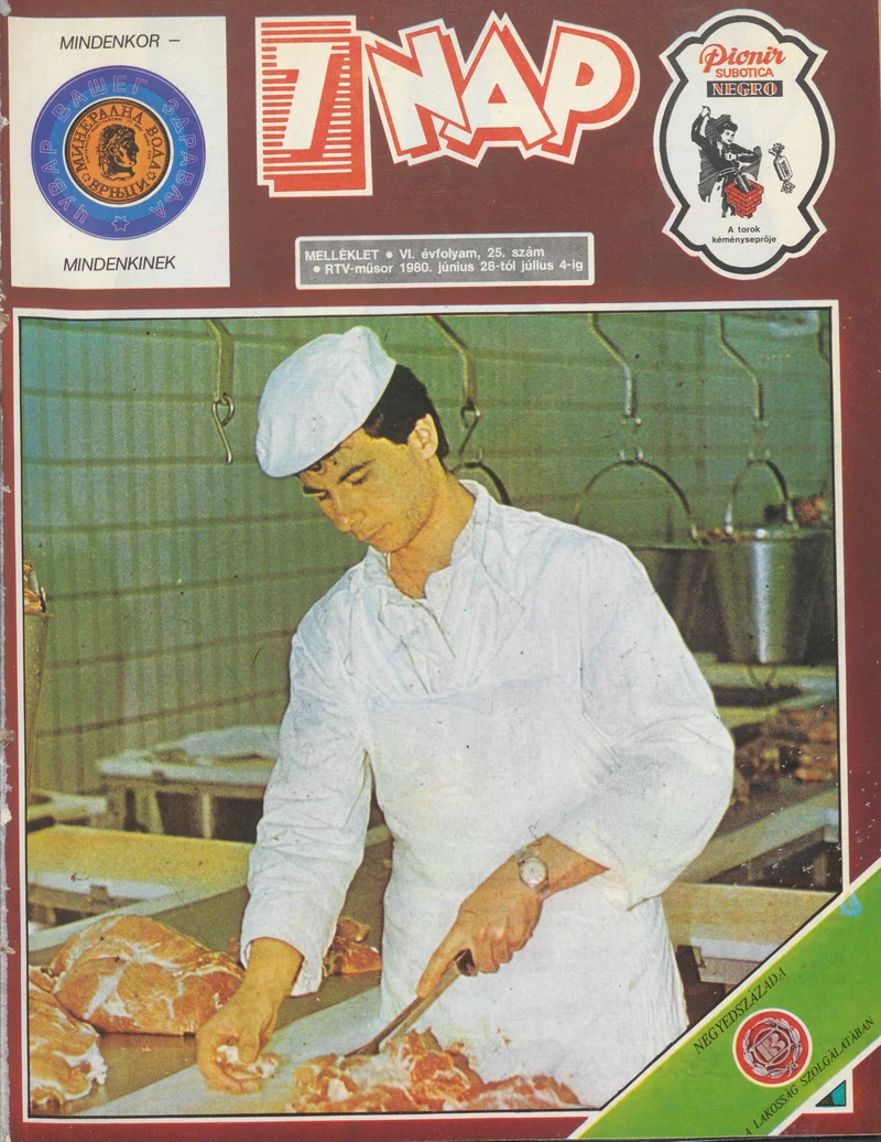 7 Nap melléklet, 6. évf. 1980. június 28. – július 4. 25. sz.