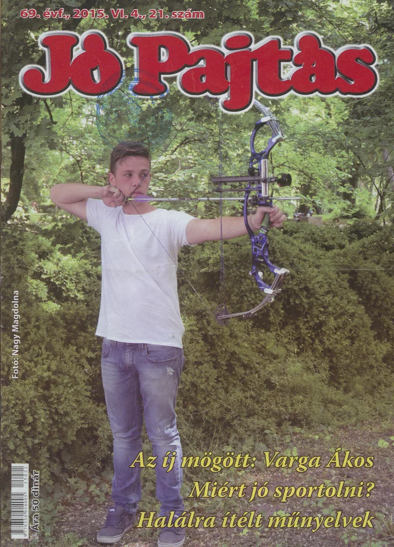 Jó Pajtás, 69. évf. 2015. június 4. 21. sz.