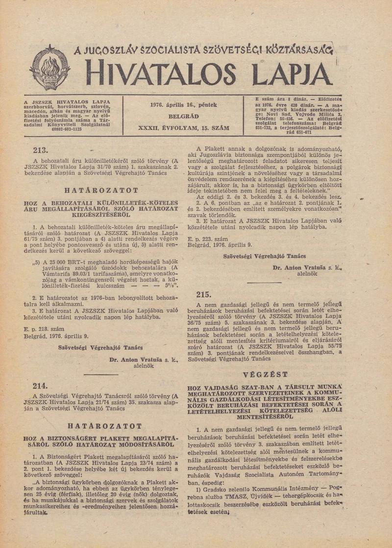 A Jugoszláv Szocialista Szövetségi Köztársaság Hivatalos Lapja, 32. évf. 1976. április 16. 15. sz. 385–416. oldal