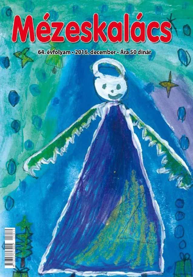 Mézeskalács, 64. évf. 2016. december. 10. sz.