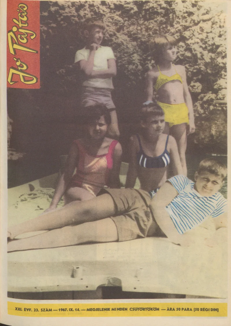 Jó Pajtás, 21. évf. 1967. szeptember 14. 23. sz.