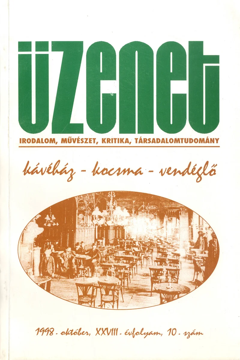 Üzenet, 28. évf. 1998. október. 10. sz. 1–164. oldal