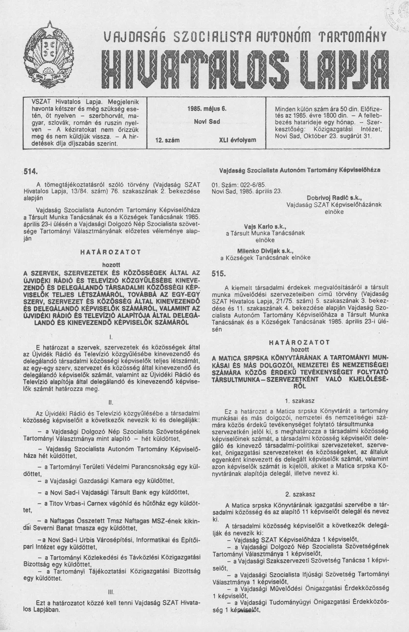 Vajdaság Szocialista Autonóm Tartomány Hivatalos Lapja, 41. évf. 1985. május 6. 12. sz.