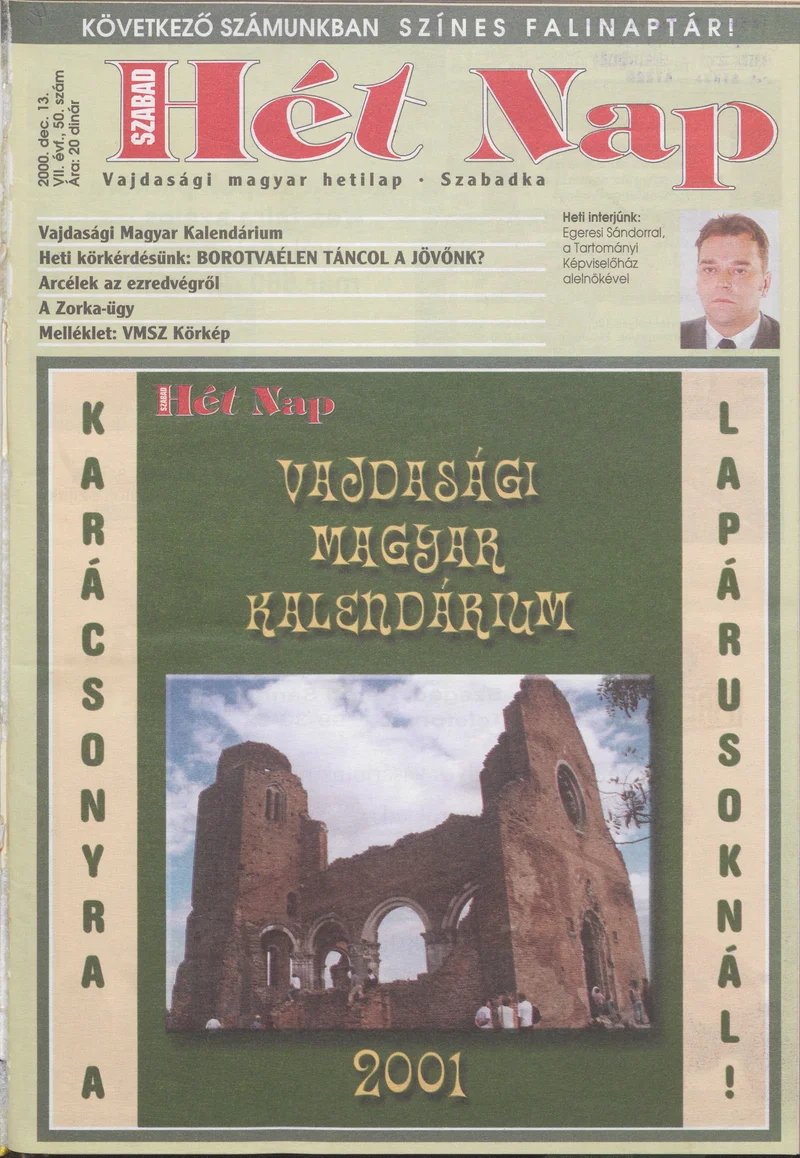 Szabad Hét Nap, 7. évf. 2000. december 13. 50. sz.