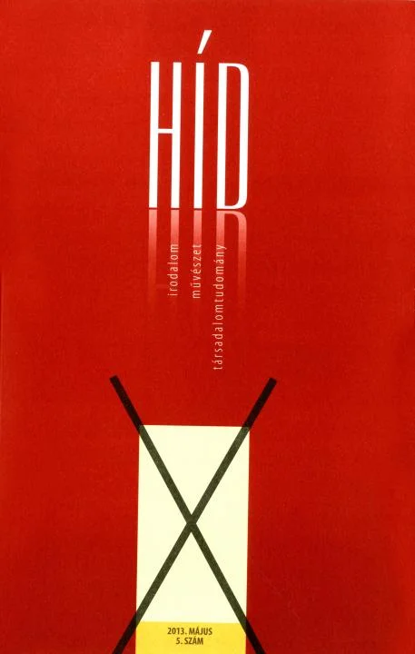 Híd, 77. évf. 2013. május. 5. sz. 1–121. oldal