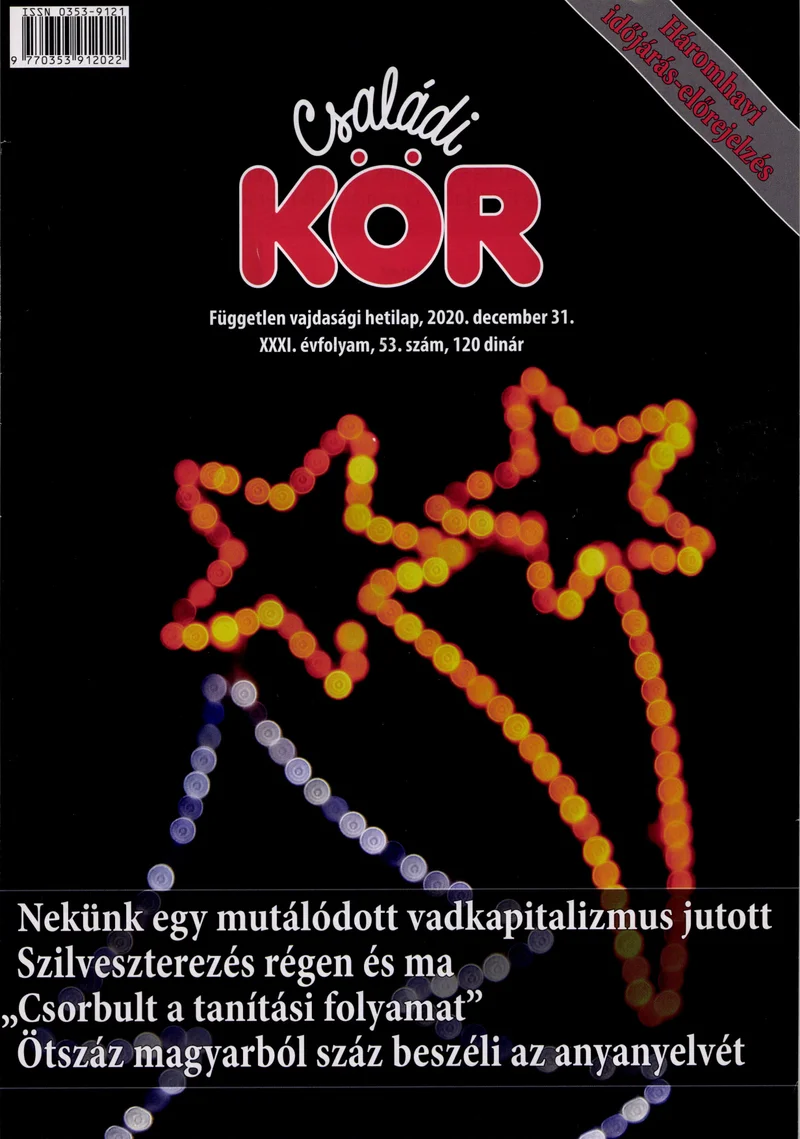 Családi Kör, 31. évf. 2020. december 31. 53. sz.